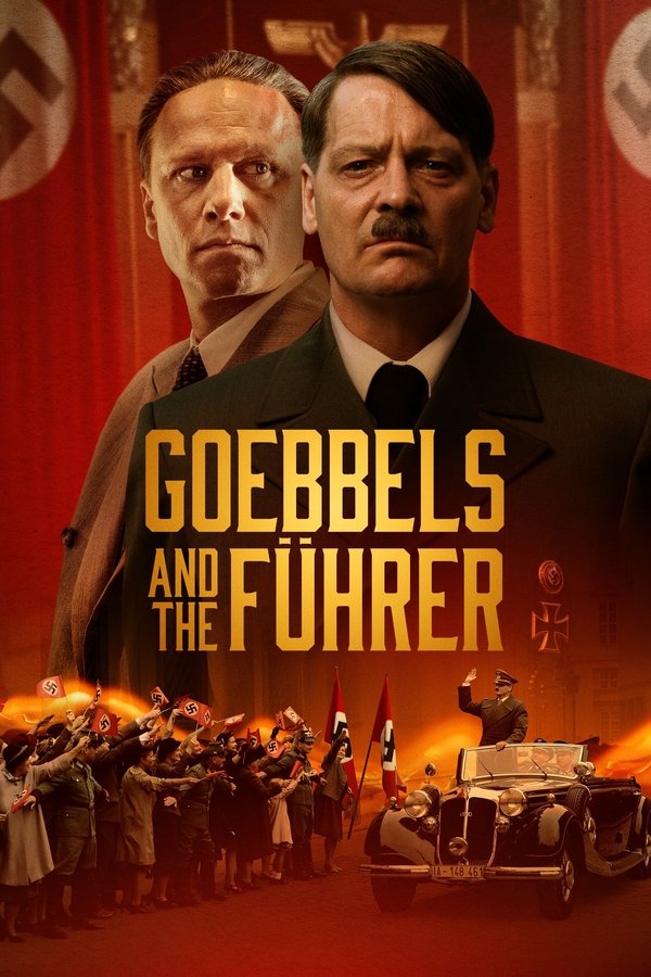 EX - Goebbels and the Führer (2024)