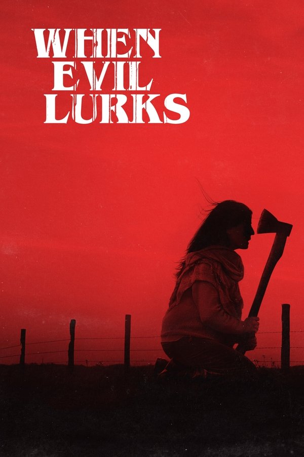TL - When Evil Lurks (2023)