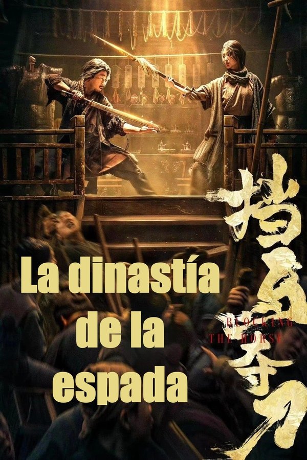 ES - La dinastía de la espada LQ (2024)