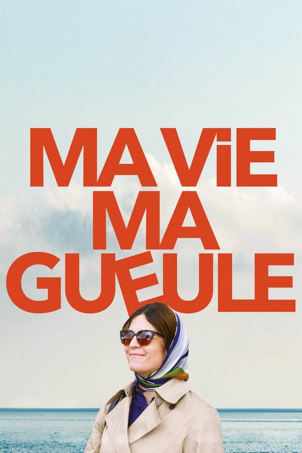 FR - Ma vie Ma gueule (2024)