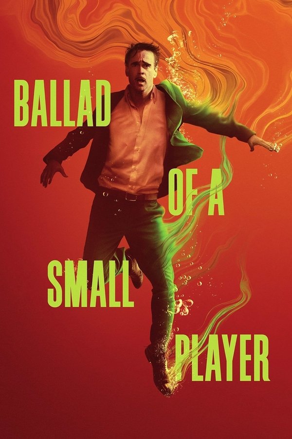 AR - Ballad of a Small Player (2025)