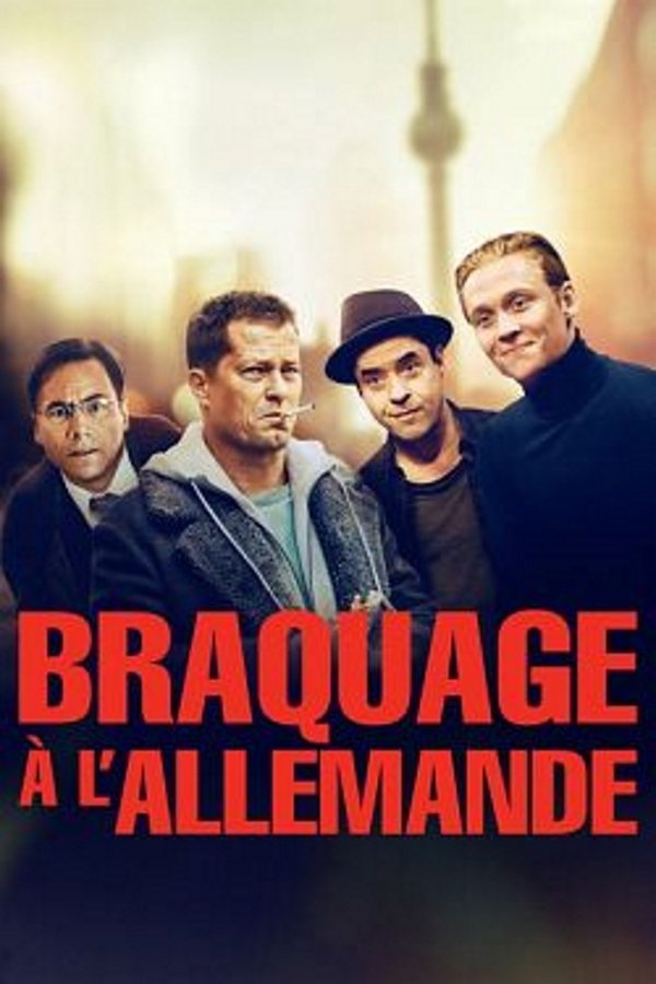 FR - Braquage à l'allemande (2016)
