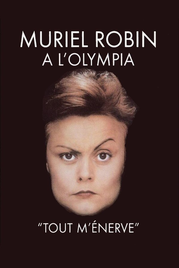 FR - Muriel Robin à l'Olympia - Tout m'énerve (1990)