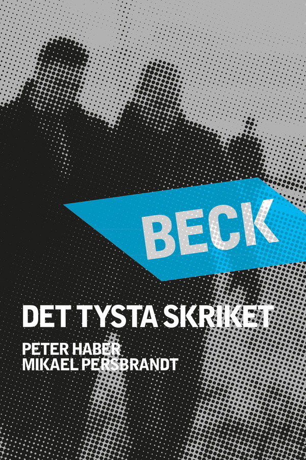SE - Beck 23: Det Tysta Skriket