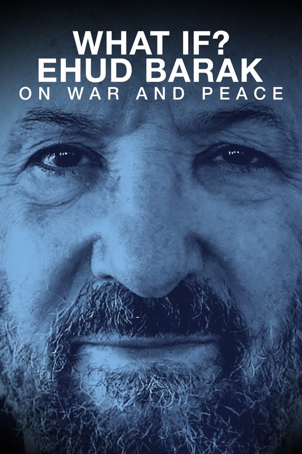 PL - EHUD BARAK O WOJNIE I POKOJU (2020) DOKUMENT