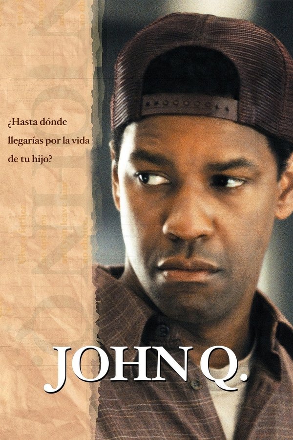 LAT - John Q (2002)