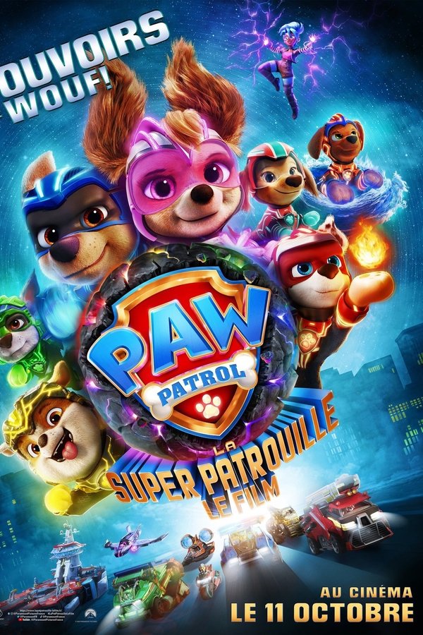 FR - La Pat' Patrouille : La Super Patrouille Le Film (2023)