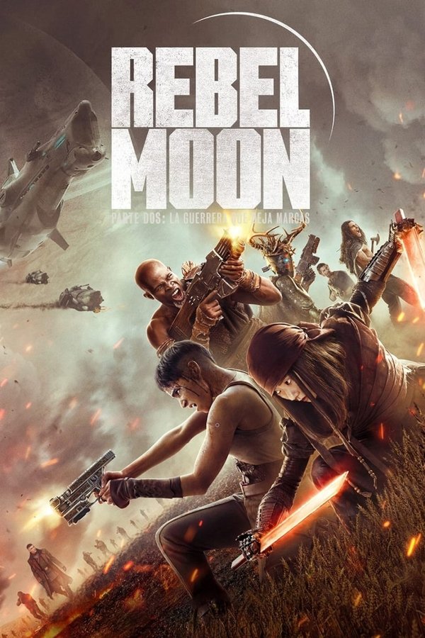 ES - Rebel Moon (Parte dos): La guerrera que deja marcas [UHD] (2024)