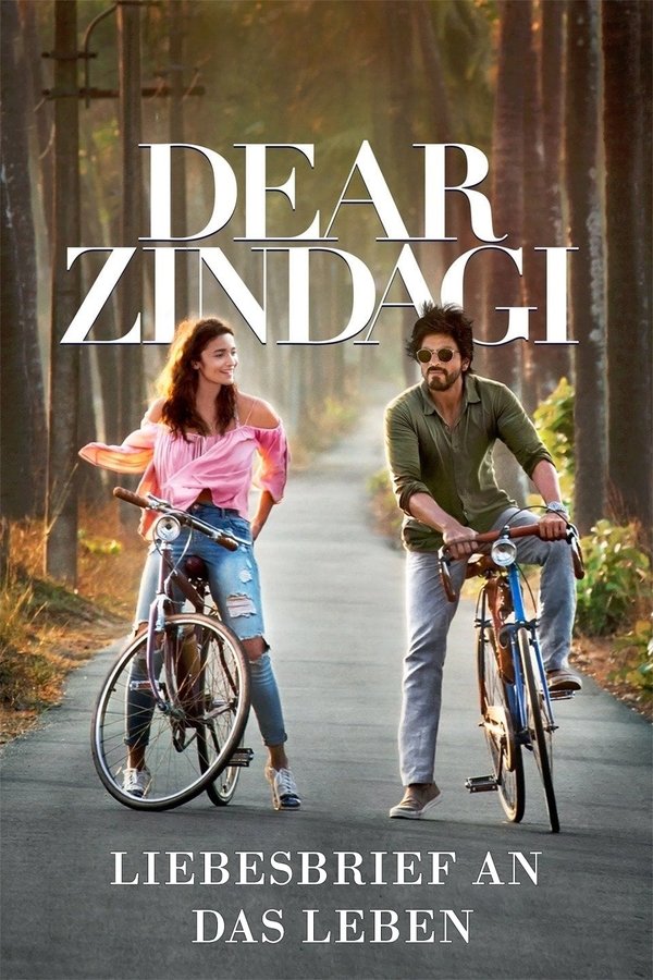 DE - Dear Zindagi: Liebesbrief an das Leben (2016)