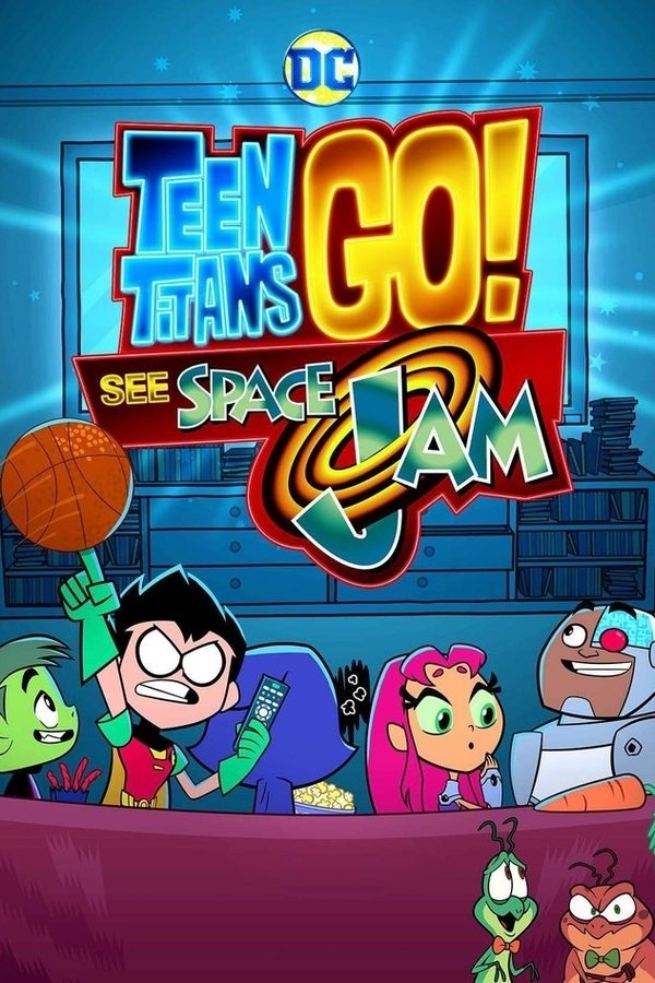 SE - Teen Titans Go! See Space Jam