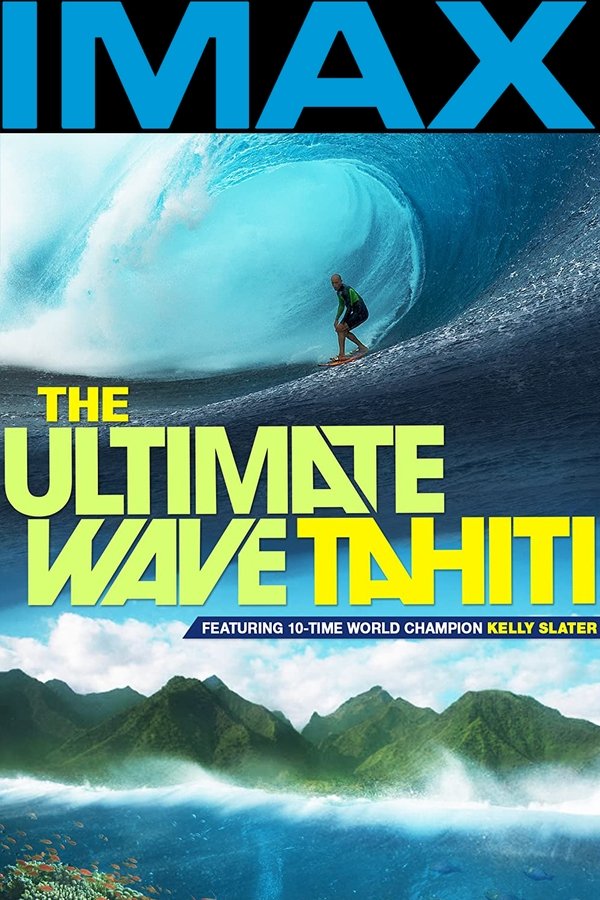 EN - IMAX The Ultimate Wave: Tahiti (2010)
