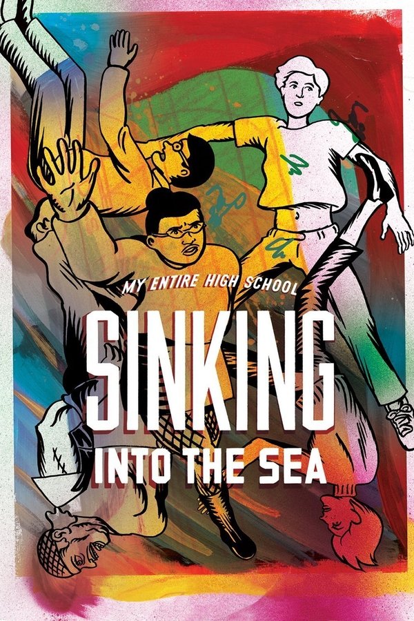 EN - My Entire High School Sinking Into the Sea (2016)