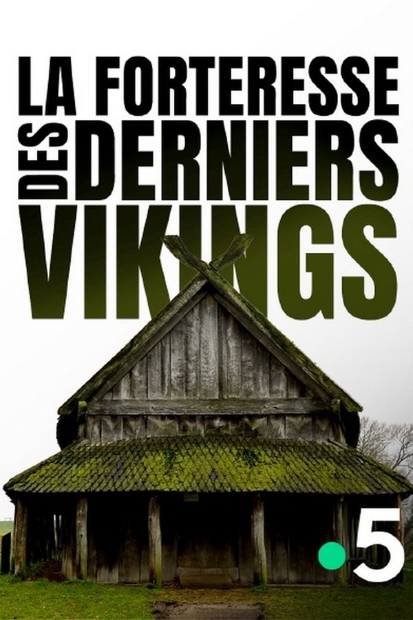 FR - La Forteresse des derniers Vikings (2022)