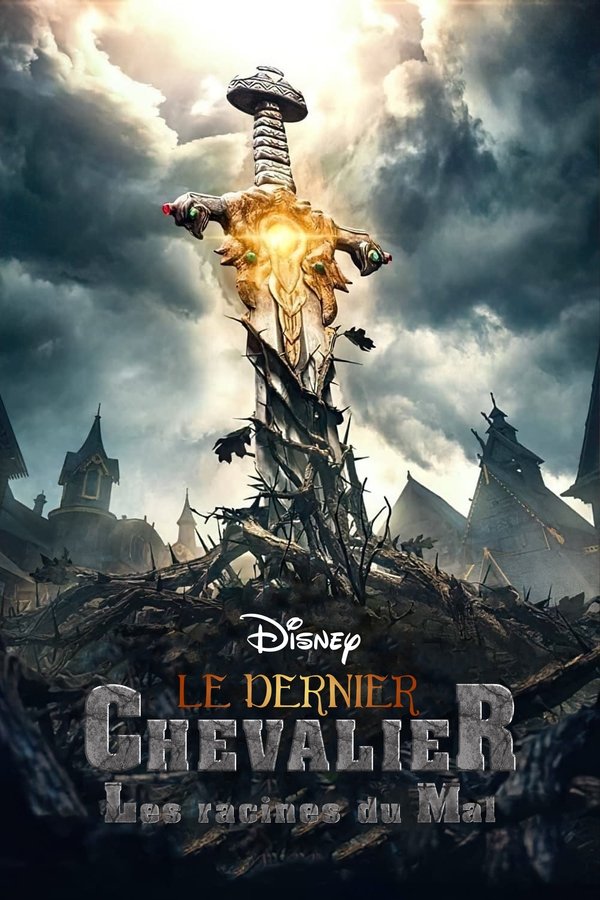 FR - Le dernier Chevalier: Les racines du Mal  (2021)