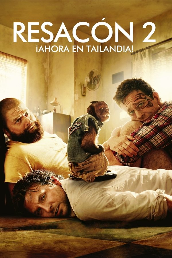 LAT - Resacón 2: ¡Ahora en Tailandia! (2011)