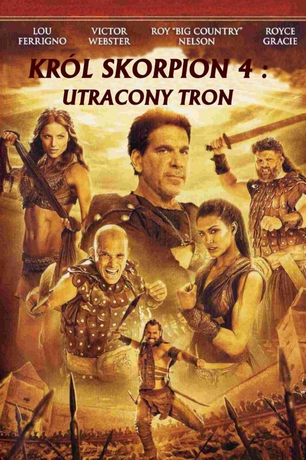 PL - KRÓL SKORPION 4 - UTRACONY TRON (2015)