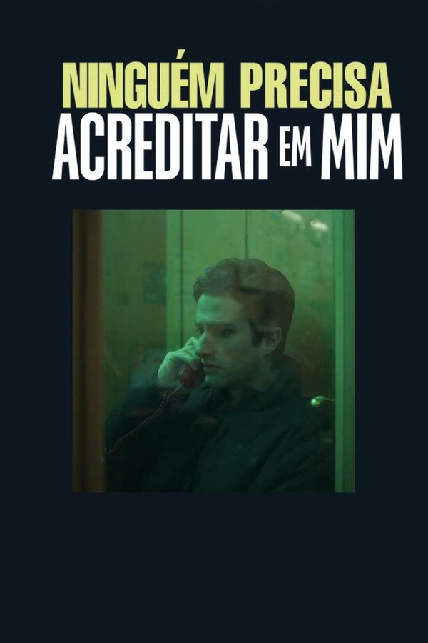 BR - Ninguem precisa acreditar em mim (2023)