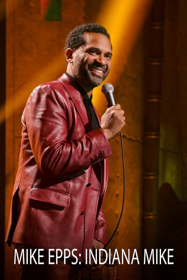 NL - MIKE EPPS: INDIANA MIKE (2022)