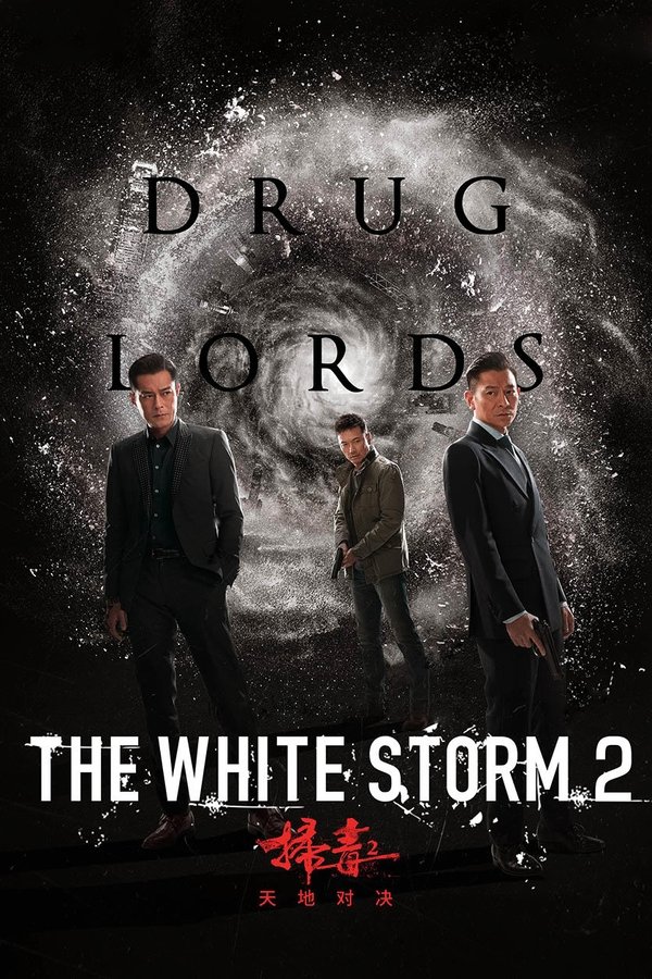AL - The White Storm 2: Drug Lords  (2019)