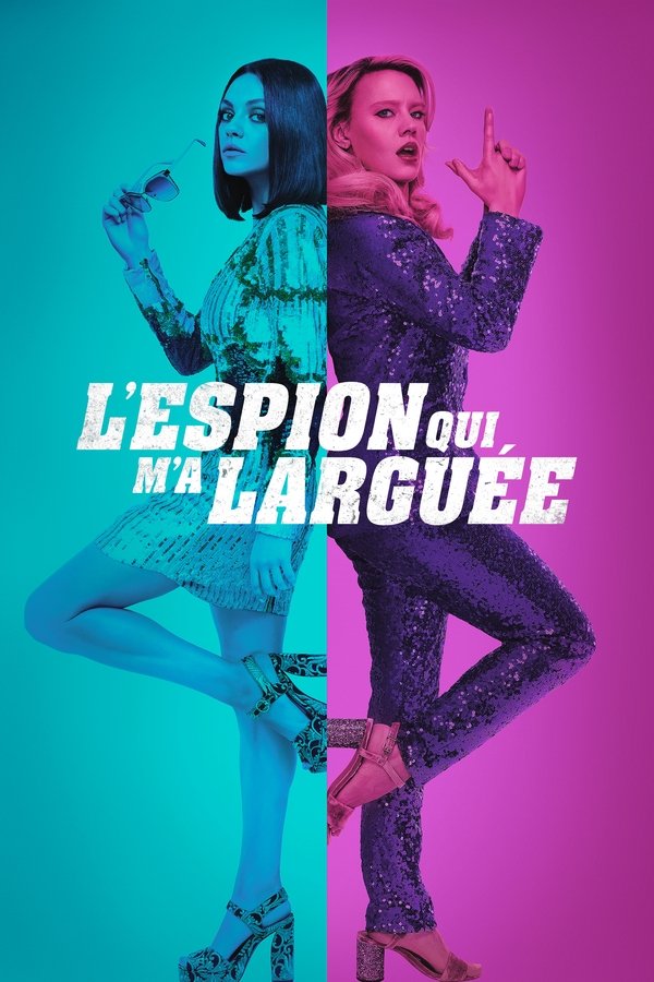 FR - L'Espion qui m'a larguée (2018)