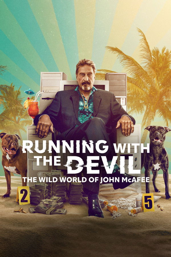 AR - Running with the Devil: The Wild World of John McAfee  (2022)