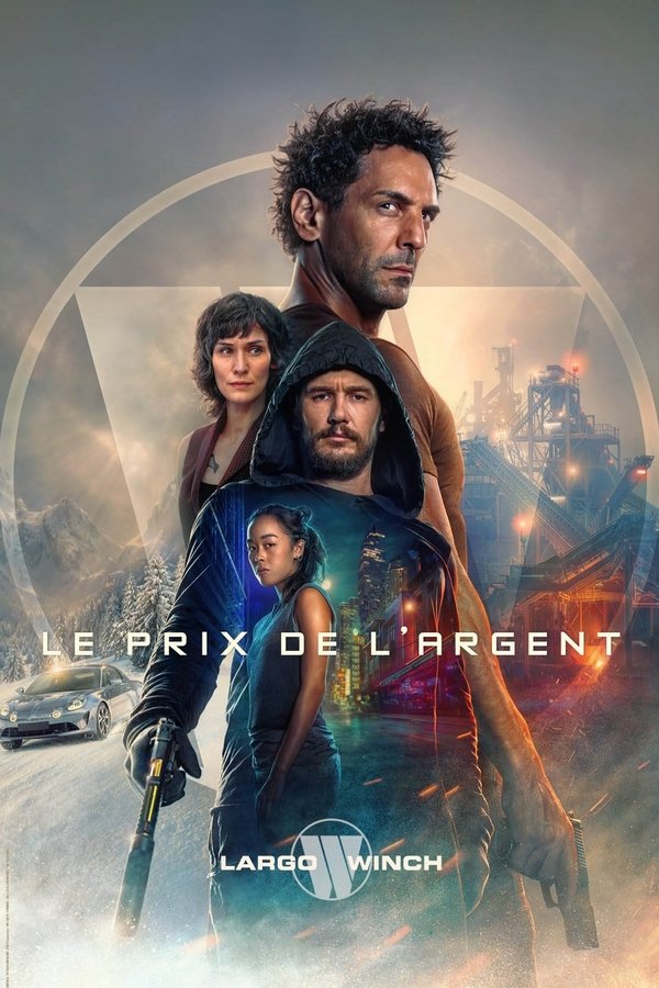 FR - Largo Winch : Le Prix de l'Argent (2024)