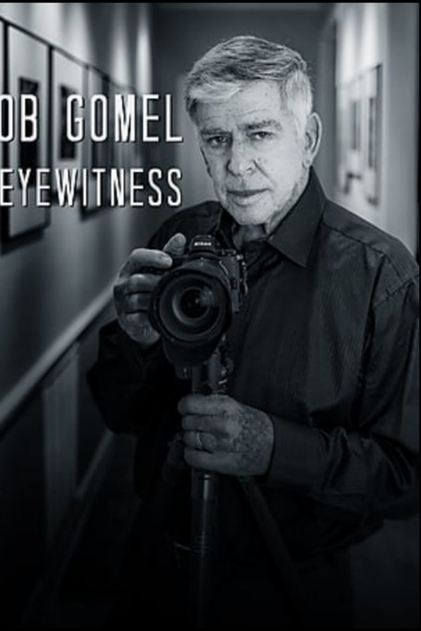 EN - Bob Gomel: Eyewitness  (2020)