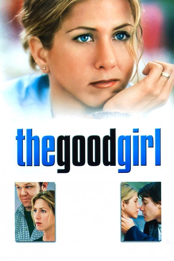 IN - The Good Girl (2002)
