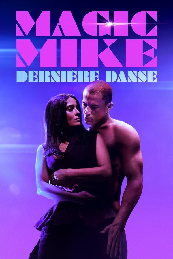 FR - Magic Mike : Dernière Danse (2023)