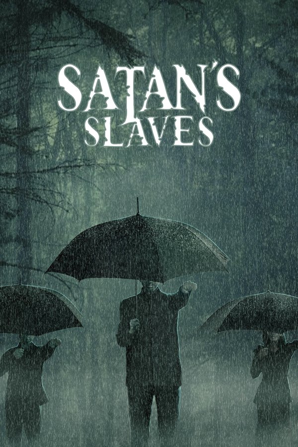 RU - Satan's Slaves (2017)