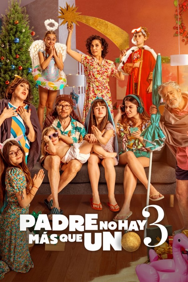 LAT - Padre no hay más que uno 3 (2022)