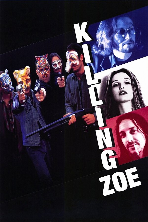 DE - Killing Zoe (1993)