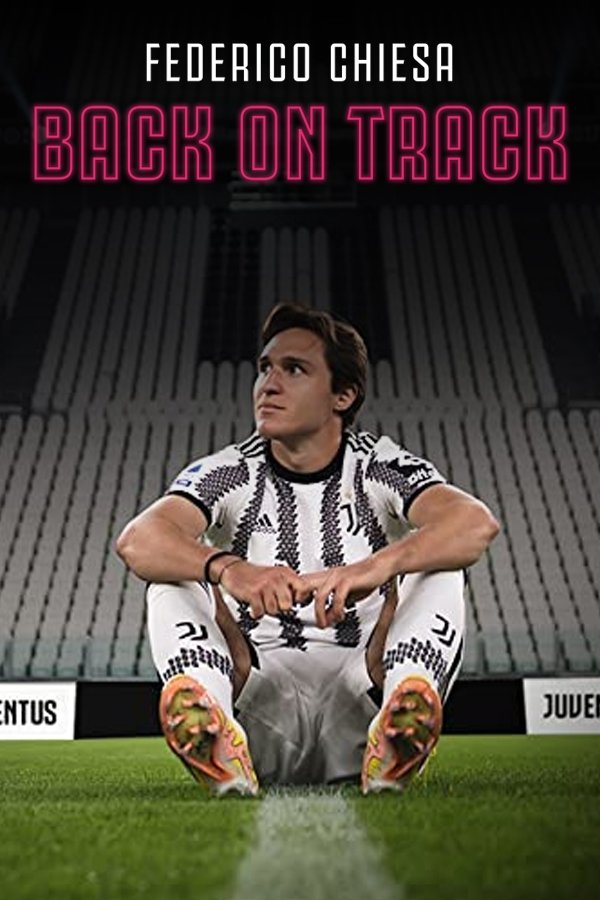 FR - Federico Chiesa - De retour sur la bonne voie (2023)