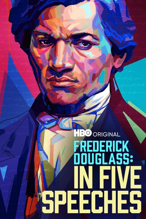BG - Frederick Douglass: In Five Speeches  (2022)