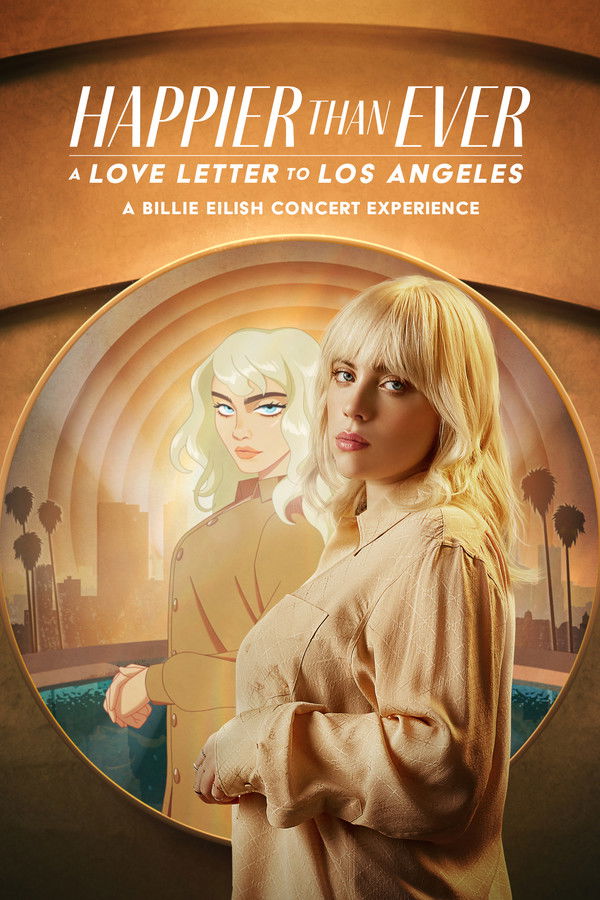 AR - Happier Than Ever: A Love Letter to Los Angeles  (2021)