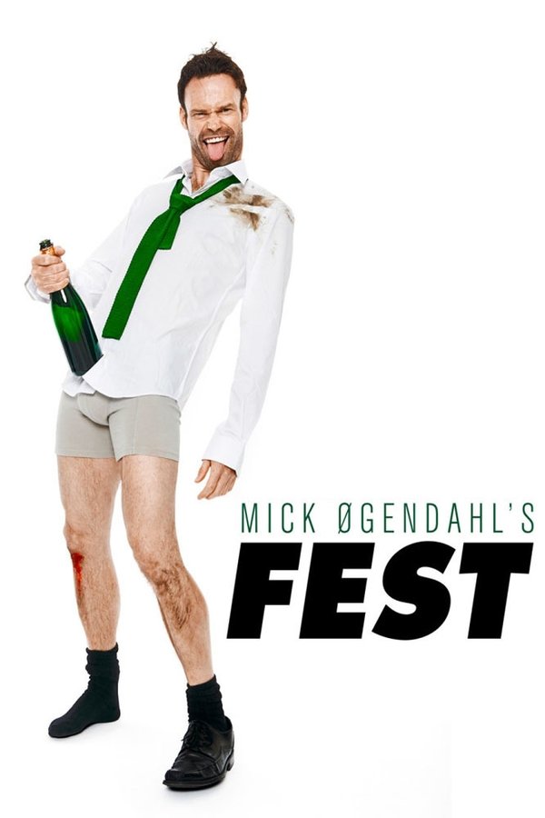 DK - Mick Øgendahl: FEST (2017)