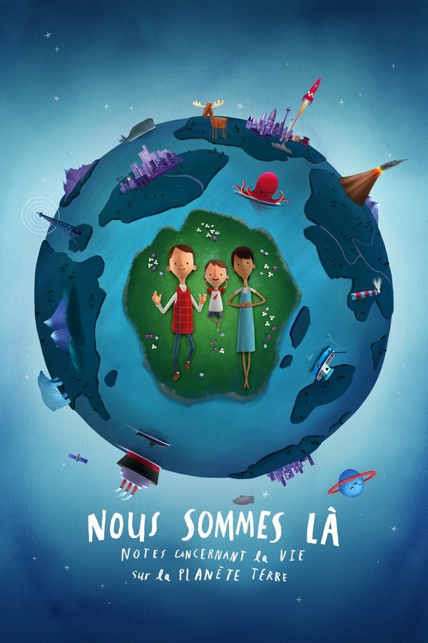 FR - Nous sommes là : notes concernant la vie sur la planète Terre  (2020)