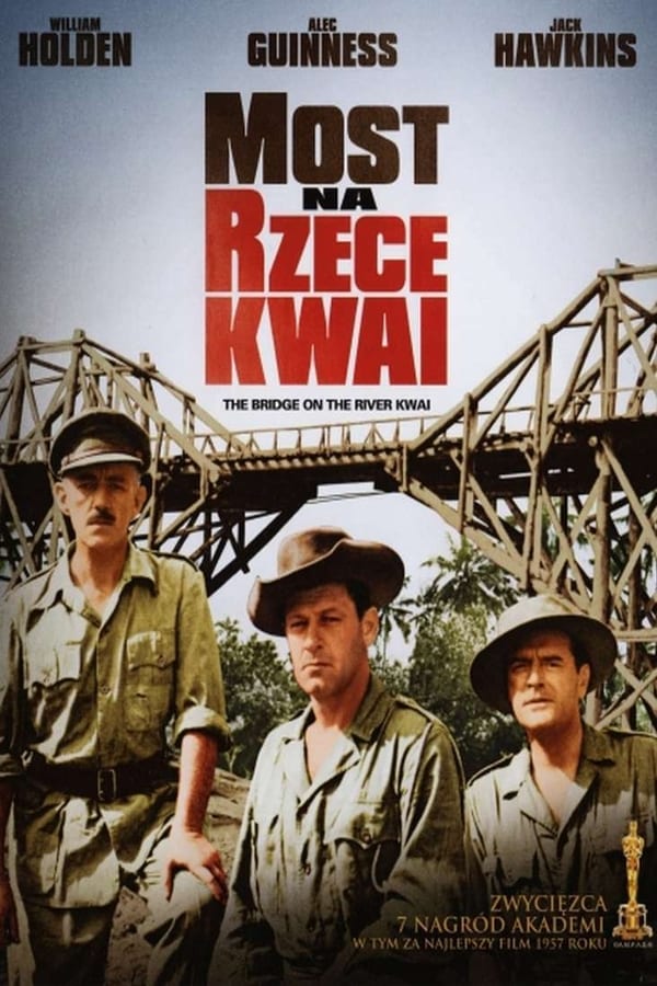 PL - MOST NA RZECE KWAI (1957)