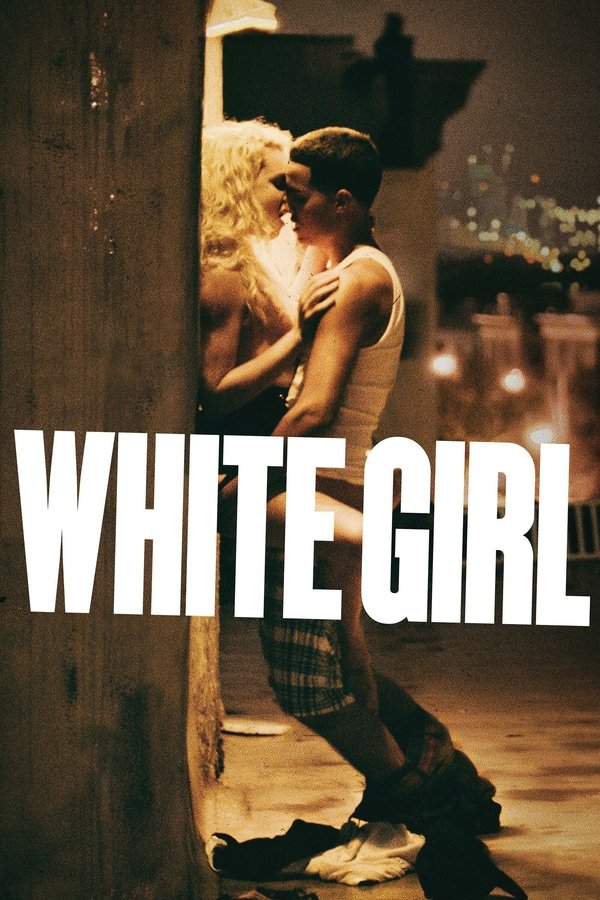 EX - White Girl (2016)