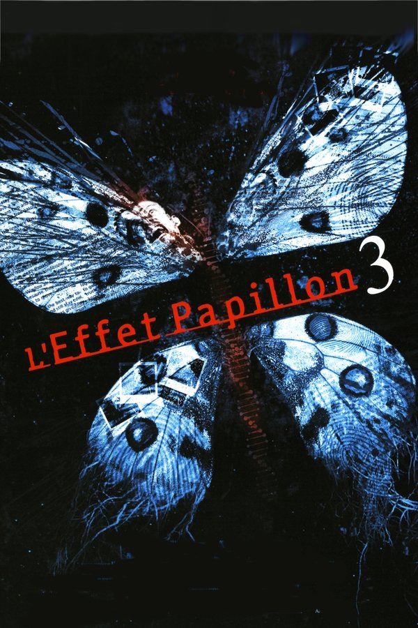 FR - The Butterfly Effect 3: Revelations  (2009)