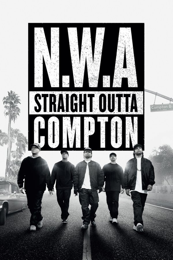 FR - N.W.A : Straight Outta Compton (2015)