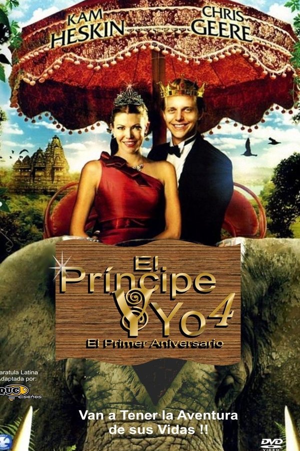 LAT - El príncipe y yo 4: El primer aniversario (2010)
