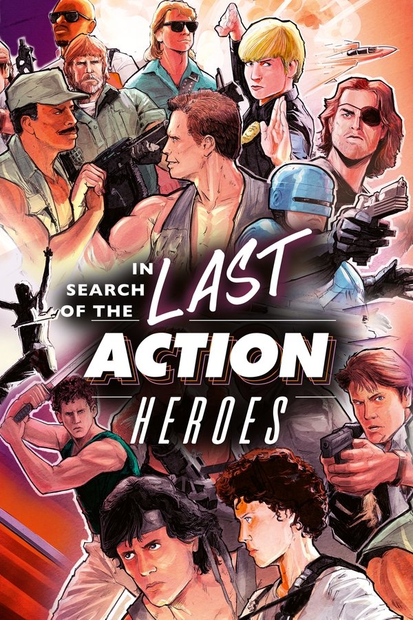 DE - In Search of the Last Action Heroes (2019)