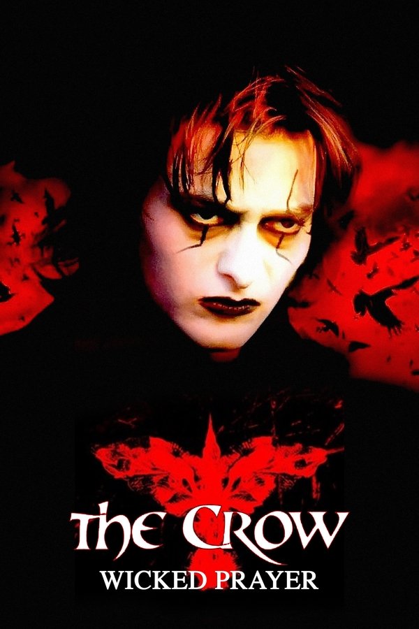 DE - The Crow: Wicked Prayer (2005)