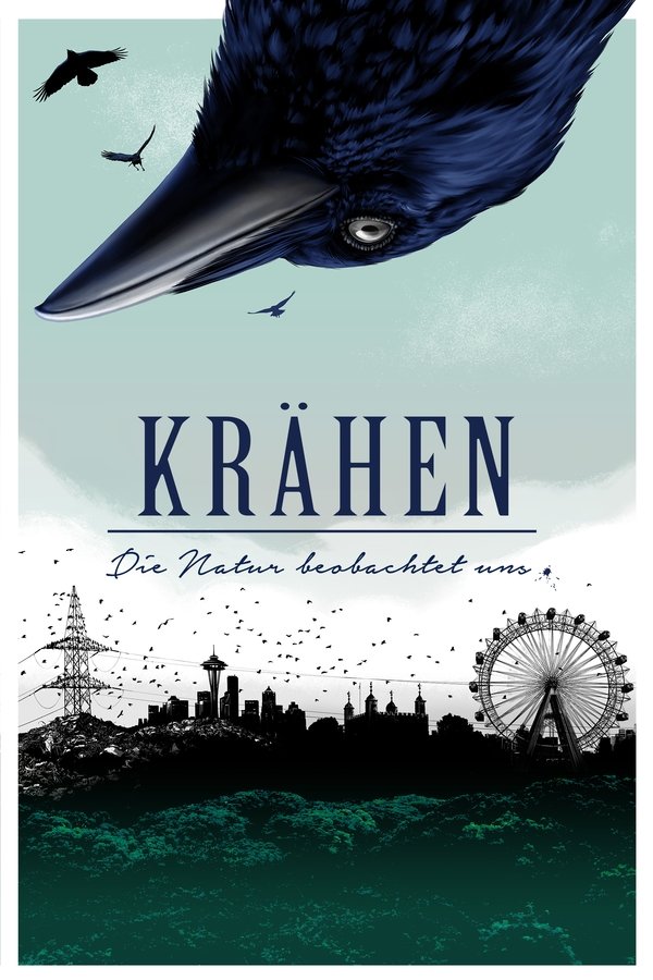 DE - Krähen: Die Natur beobachtet uns (2023)