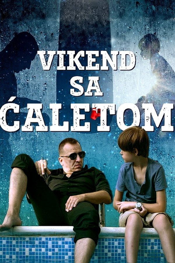 EX - Vikend Sa Ćaletom (2020)