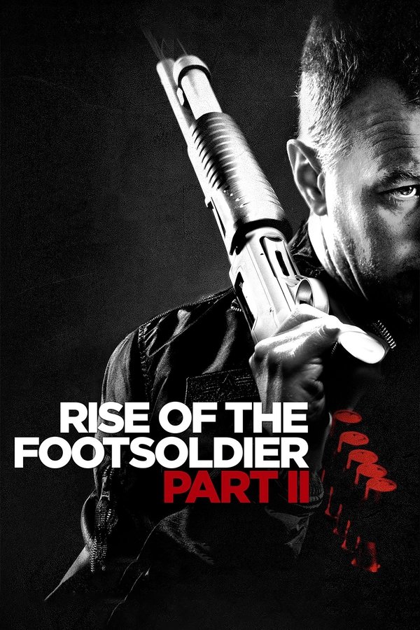AR - Rise of the Footsoldier Part II  (2015)