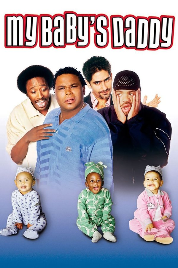 DE - My Baby's Daddy (2004)