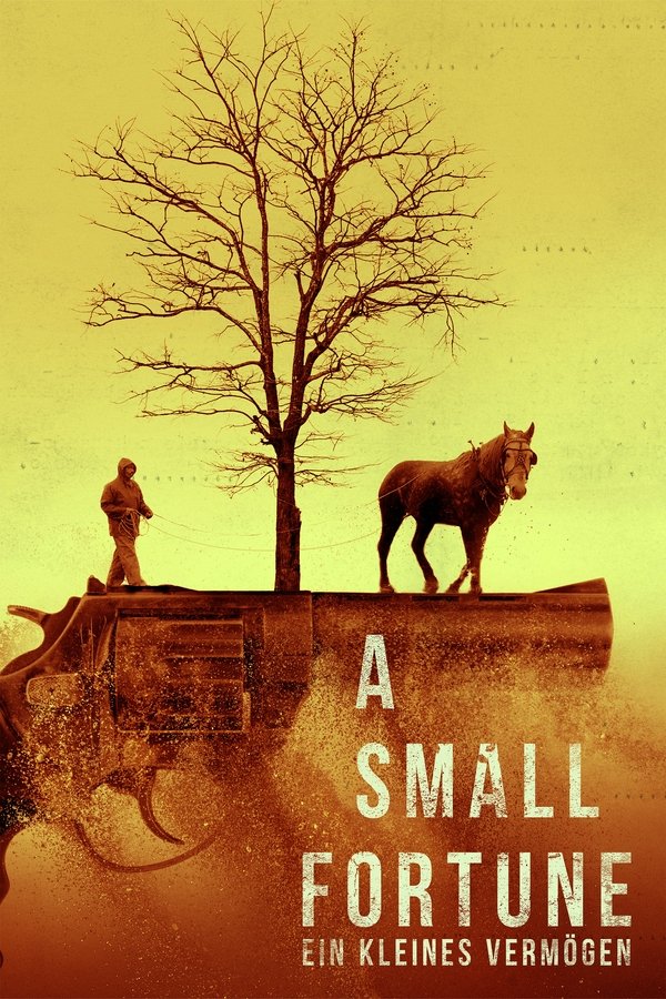 DE - A Small Fortune: Ein kleines Vermögen (2021)