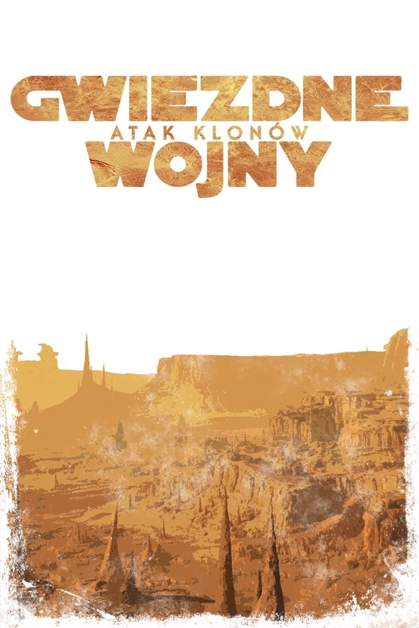 PL - GWIEZDNE WOJNY 2 - ATAK KLONÓW (2002)